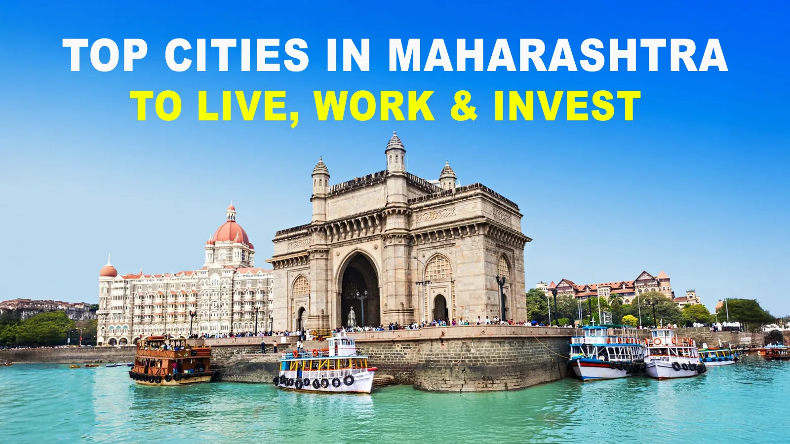 Top Cities in Maharashtra to Live, Work & Invest